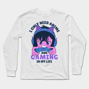 Gaming and Anime Long Sleeve T-Shirt